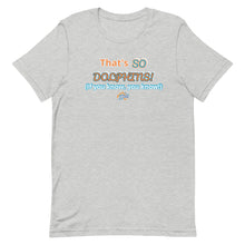 Load image into Gallery viewer, That's So Dolphins! (Orig DU; Light Colors)