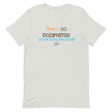 Load image into Gallery viewer, That's So Dolphins! (Orig DU; Light Colors)